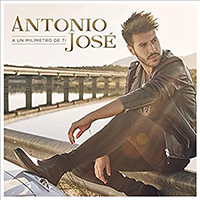 Jose, Antonio - A Un Milimetro De Ti