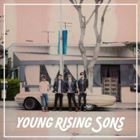 Young Rising Sons - Young Rising Sons