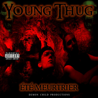 Young Thug (FRA) - Ete Meurtrier