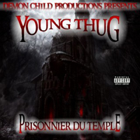 Young Thug (FRA) - Prisonnier Du Temple