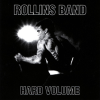 Rollins Band - Hard Volume (Reissue 1999)