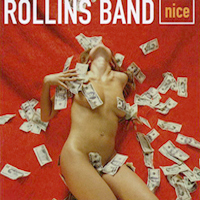 Rollins Band - Nice (Limited Edition)