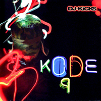 Kode9 - DJ Kicks