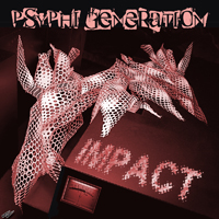 Psy-Phi Generation - Impact