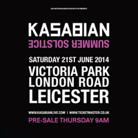 Kasabian - 2014.06.21 - Summer Solstice: Live in Leicester