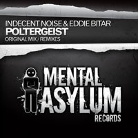 Eddie Bitar - Indecent Noise and Eddie Bitar - Poltergeist (Single)