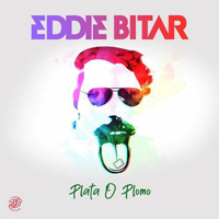 Eddie Bitar - Plata O Plomo [Single]