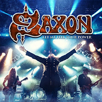 Saxon - Let Me Feel Your Power (CD 2)