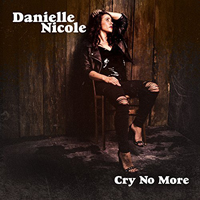 Nicole, Danielle - Cry No More