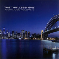 The Thrillseekers - Nightmusic Volume 3 (CD 2)
