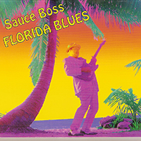 Sauce Boss - Florida Blues