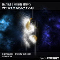Beatsole - Beatsole & Michael Retouch - After a daily rain (EP)