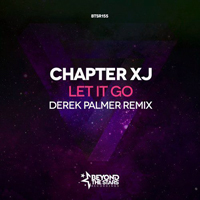 Chapter XJ - Let it go (Derek Palmer remix) (Single)