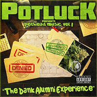 Potluck - Pothead Music, Vol. 1: The Dank Alumni Experience