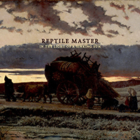 Reptile Master - In The Light Of A Sinking Sun