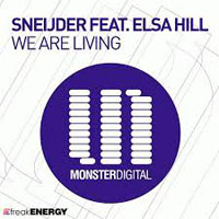 Sneijder - Sneijder feat. Elsa Hill - We are living (Single) 