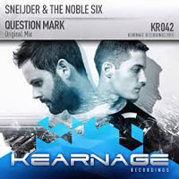 Sneijder - Sneijder & The Noble six - Question mark (Single) 