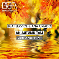 Kaimo K - Beat service & Ana Criado - An autumn tale (Kaimo K remix) [Single]
