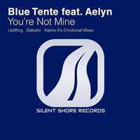 Kaimo K - Blue tente feat. Aelyn - You're not mine (Kaimo K Mix) [Single]