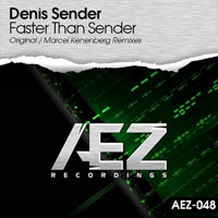 Denis Sender - Faster than Sender (Single)
