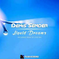 Denis Sender - Liquid Dreams (Single)