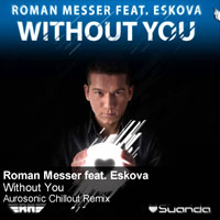 Messer, Roman - Roman Messer feat. Eskova - Without You (EP) 