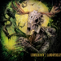 Lumberjack - Land Of Decay
