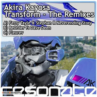 Akira Kayosa - Transform (Single)