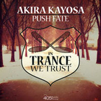 Akira Kayosa - Push fate (Single)