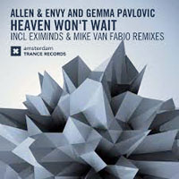 Allen & Envy - Allen & Envy & Gemma Pavlovic - Heaven won't wait (EP)