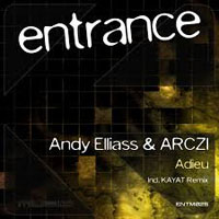 Andy Elliass - Andy Elliass & ARCZI - Adieu (Single)