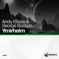 Andy Elliass - Andy Elliass & George Boston - Ymirheim (Single)