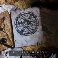Helpless Shadows - Fractured Kingdom