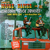 Moore & Napier - Lonesome Truck Drivers