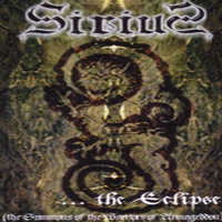 Sirius - ...The Eclipse (The Summons Of The Warriors Of Armageddon)