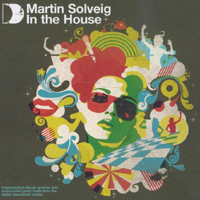 Martin Solveig - In The House (CD 3)