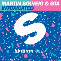 Martin Solveig - Intoxicated (Split)