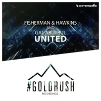 Fisherman & Hawkins - Fisherman & Hawkins & Gal Abutbul - United (Single)