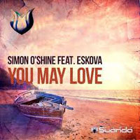 Simon O'Shine - Simon O'Shine feat. Eskova - You may love (Single) 