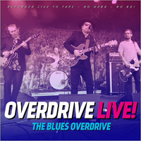 Blues Overdrive - Overdrive Live!