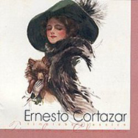Cortazar, Ernesto - Timeless Classics