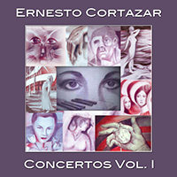 Cortazar, Ernesto - Concertos, Vol. I