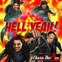 Chase The Ace - Hell Yeah!