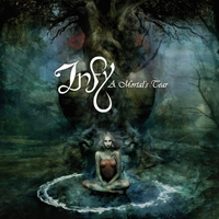 Infy - A Mortal's Tear