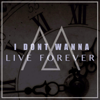 Bailey, Madilyn - I Don't Wanna Live Forever (Single)