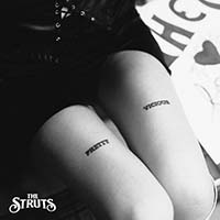 Struts (GBR) - Pretty Vicious