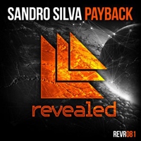 Sandro Silva - Payback (Original Mix) (Single)