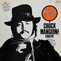 Mangione, Chuck - Friends & Love