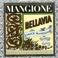 Mangione, Chuck - Bellavia