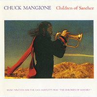 Mangione, Chuck - Children of Sanchez (Reissue 2004, CD 1)